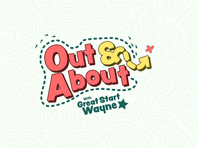 Out and About with Great Start Wayne animation branding design illustration illustrator kids art kids illustration logo nonprofit typography