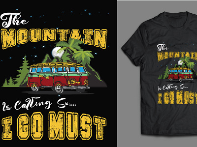 The Mountain in calling - Vector T shirt branding design graphic design mountain t shirt summer t shirt summer vacation vector art