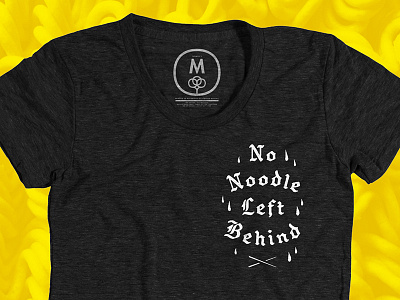 No Noodle Left Behind - Front Graphic art cotton bureau design illustration noodles ramen tshirt typography