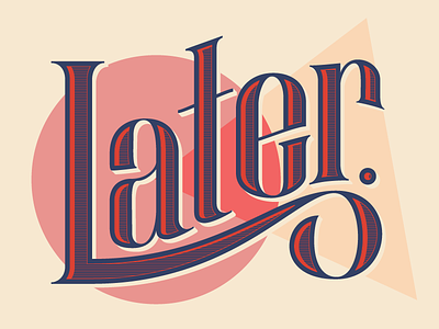 Later display later lettering serif type typography