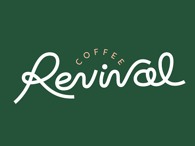 Revival Coffee Wordmark branding coffee coffee branding coffee shop design graphic design green illustration logo script typography vector wordmark