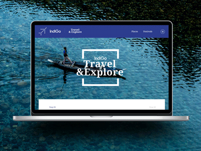 IndiGo Travel & Explore ( Pitch ) design explore interaction interface motion parallax places travel ui ux web website