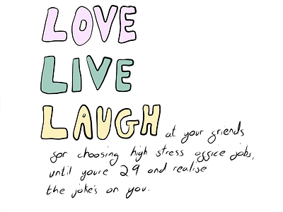 Love Live Laugh artist branding design female illustrator flat funny illustration illustrator minimal relatable