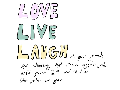 Love Live Laugh artist branding design female illustrator flat funny illustration illustrator minimal relatable