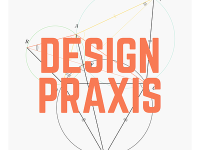 Design Praxis Poster