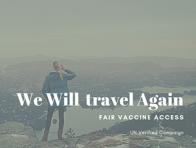 Vaccination will help us to return to our business compaign explore for all travel un vaccination