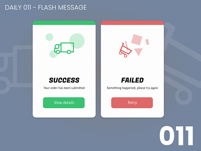 Daily UI #011 - Flash message 011 100daychallenge daily ui dailyui design ui