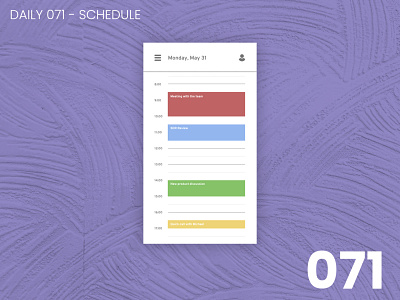 Daily UI #071 - Schedule 100daychallenge daily ui dailyui ui