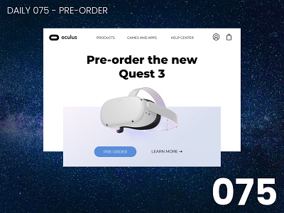 Daily UI #075 - Pre-Order 100daychallenge daily ui dailyui design oculus pre order ui