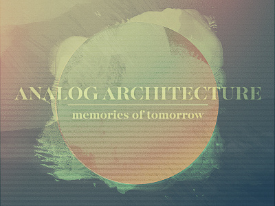 Analog Architecture - Memories Of Tomorrow album album art analog chiptune music texture vintage