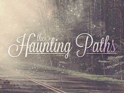 The Haunting Paths Artwork