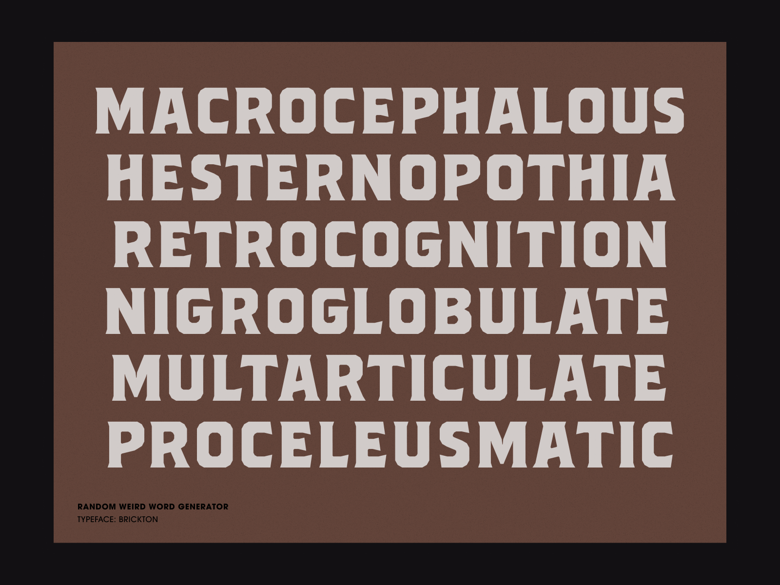 Brickton Random Weird Word Generator By Daniel Feldt On Dribbble