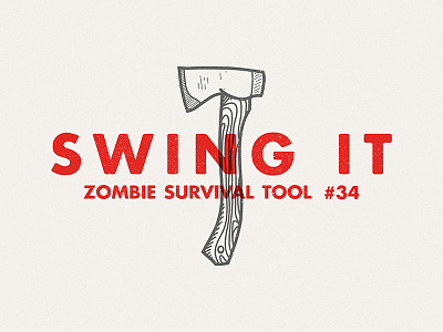 Zombie Survival Tools Swing It axe drawing illustration tool tools typography weapons zombies