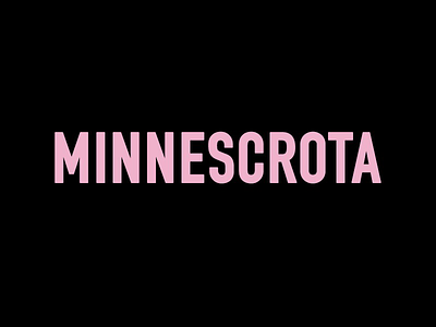 Minnescrota logo logotype mashup minnesota pink scrotum type typography