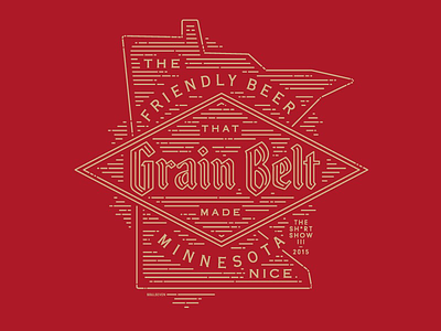 Grain Belt - The Friendly Beer