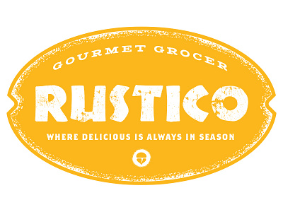 Rustico logo 1 [WIP] brand display gourmet grocer identity logo rustic sign texture yellow