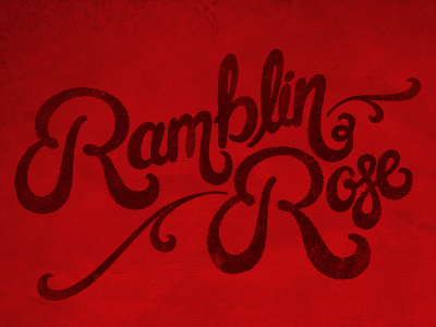 Ramblin Rose illustration rock and roll texture typography