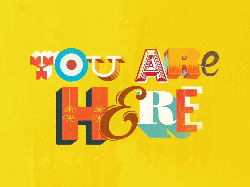 You Are Here By Studio Warburton On Dribbble