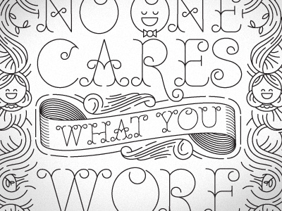 No One Cares illustration typography