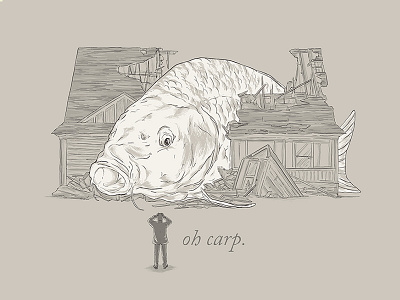 Oh Carp.