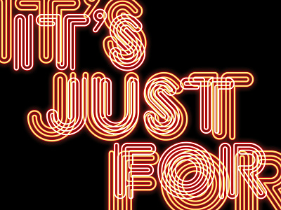 It's Just For... Students brand eat font food neon type typography