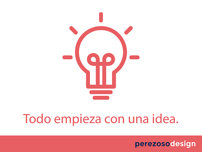 "It starts with an idea." bulb design flat freelance graphic idea light material