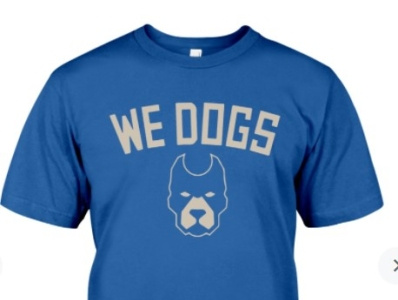 We dogs t shirt