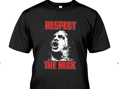 RESPECT THE NECK SHIRT