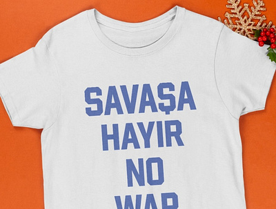Savasa Hayir No War T-shirt savasa hayir no war shirt.