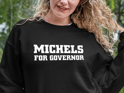 Tim Michels For Governor Sweatshirt