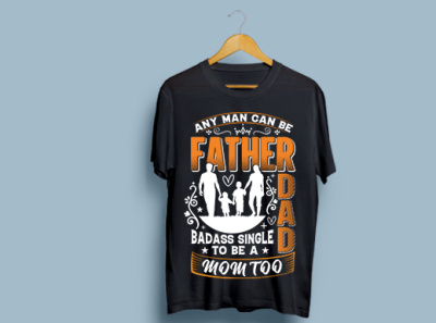 Father's Love T-shirt Design branding design graphic design illustration illustrator logo tshirt typography vectorgraphics