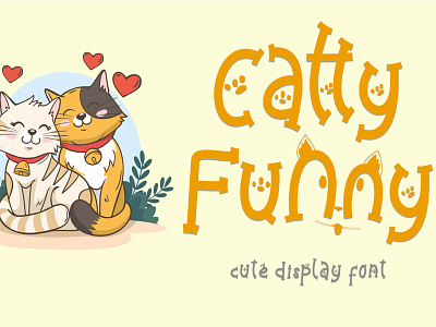 Catty Funny banner design display font font animal font design font display handwritten illustration logo poster print