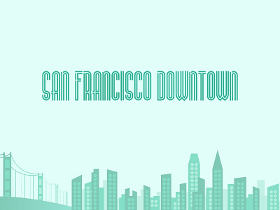 san francisco downtown abstract artdeco citylandscape downtown illustration landscape sanfrancisco sf