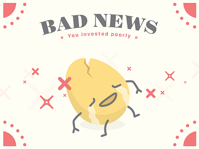 Nest Egg - Fail Screen bad news branding dollar egg error lose mobile game money save ui ux x