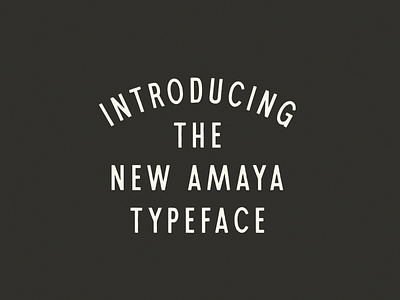 Amaya | Display Typeface