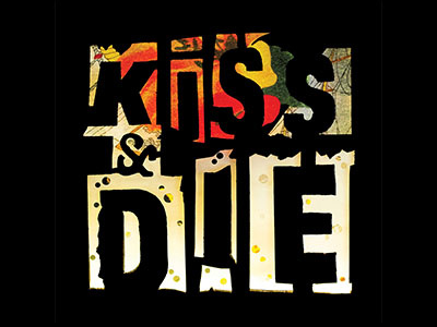 Kiss & Die - Glowing Memos art die kiss quotes type
