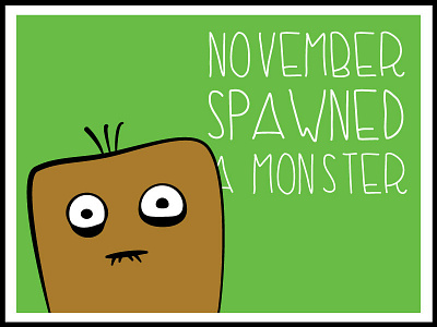 November Spawned a Monster Monster branding monster music