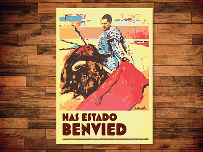 You've Been Benvied bullfighter illustration poster print spanish