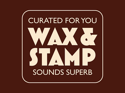 Wax & Stamp Branding