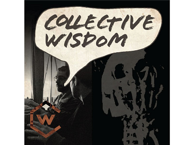 Collective Wisdom - Punk Podcast Image personal podcast punk zine