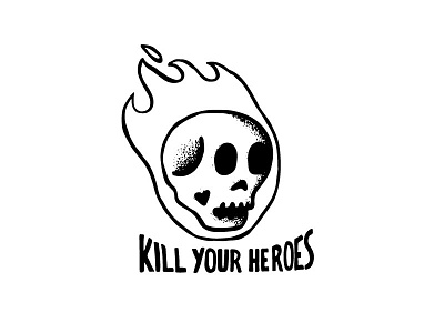 Kill Your Heroes - Tee Design