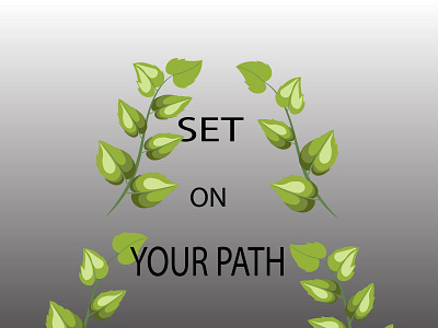 171 set on your path abstract art background decoration design illustration inspiration lifestyle motivation positive quote template vector wallpaper