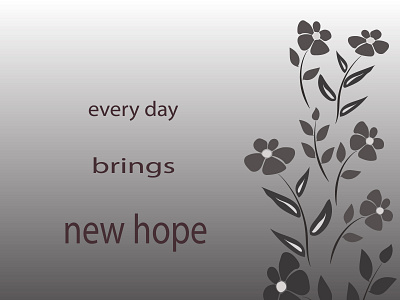 172  every day brings new hope