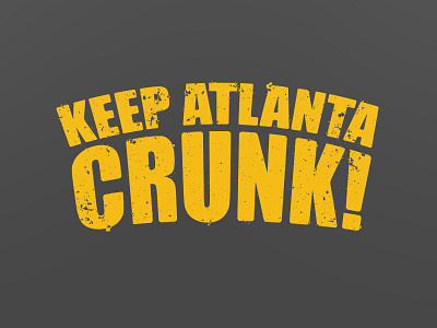 Keep Atlanta Crunk! atlanta crunk logo