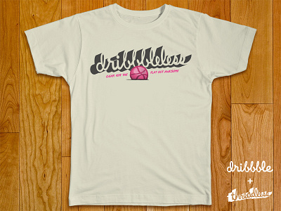 Dribbbleless, "Style A" awesome design dribbbleless fun playoff pride t shirt tee thinkory