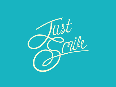 Just Smile digital lettering encouragement hand lettering lettering practice typography writing