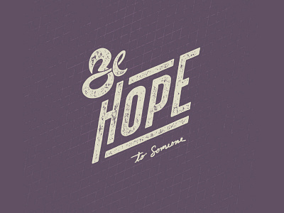 Be Hope - Digital Hand Lettering