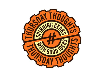 #ThursdayThoughts Hashbadge badge circle gear hashbadge hashtag logo orange thursday thursdaythoughts twitter