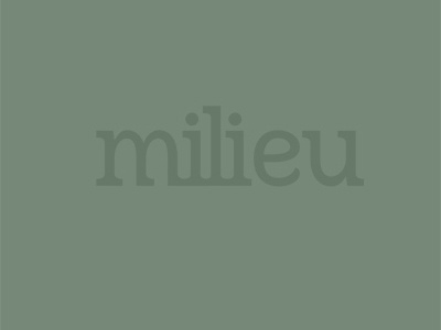 Milieu