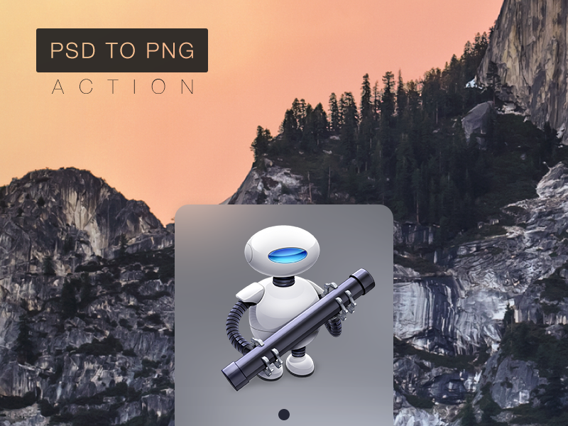 Psd To Png Automator Action By Luis Da Silva On Dribbble